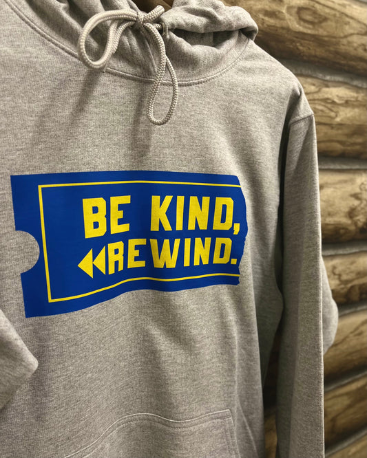 Be Kind Rewind Hoodie