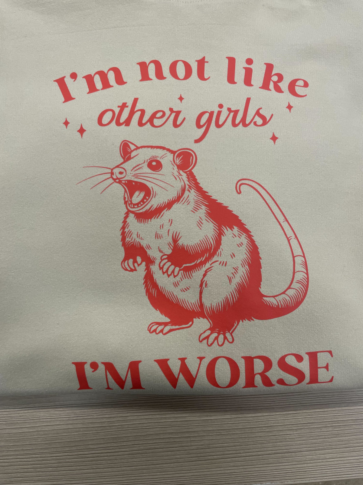 I'm not Like Other Girls Hoodie