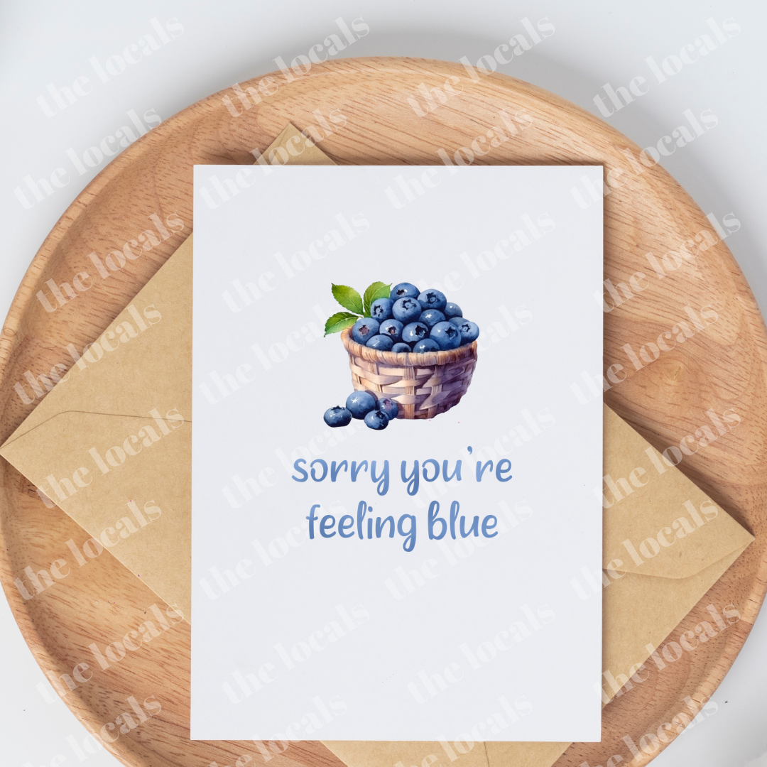 Sorry You're Feeling Blue Greeting Card – The Local Entrepreneurs of ...