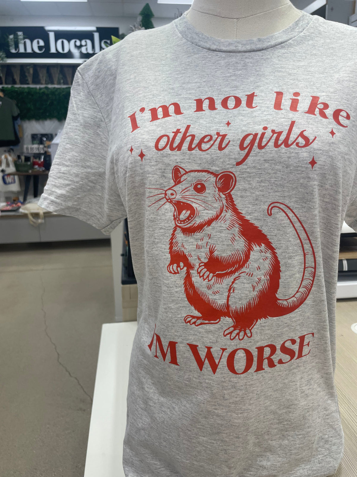 I'm Not Like Other Girls T-Shirt